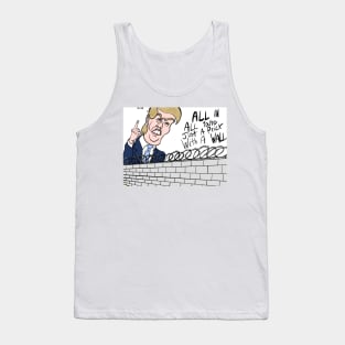 Trump the Wall Tank Top